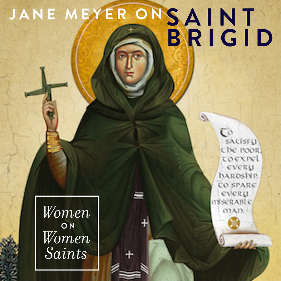 Jane Meyer on St Brigid