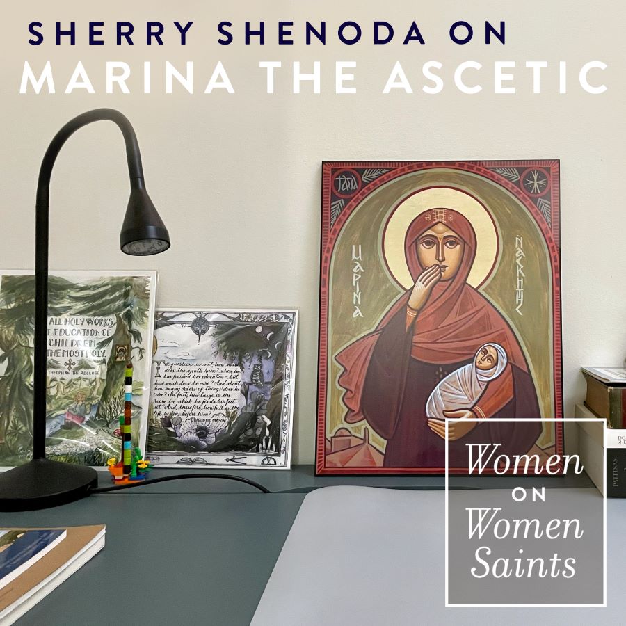 Sherry Shenoda on Marina the Ascetic