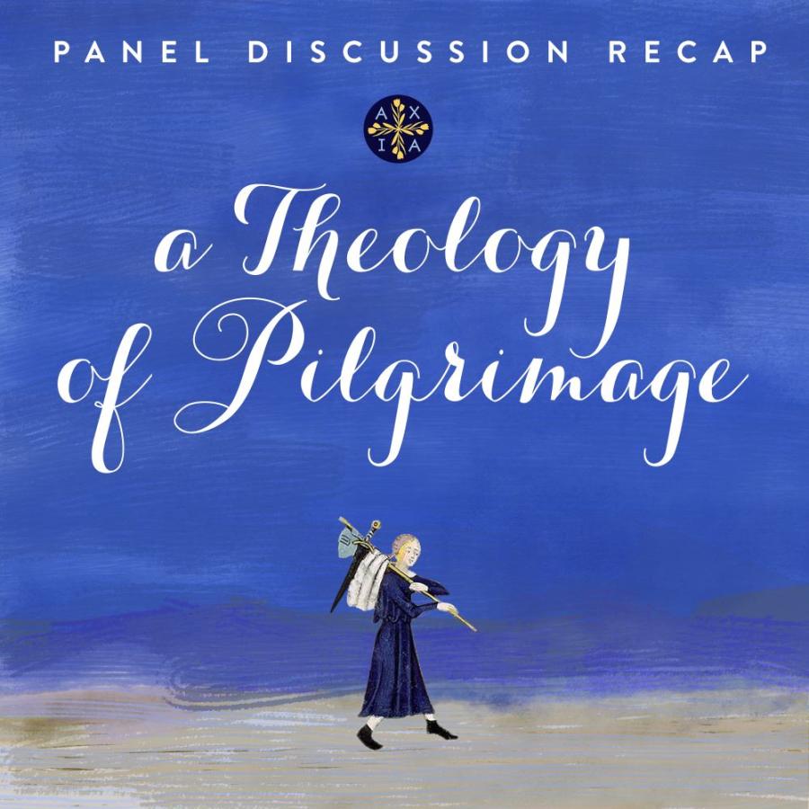 Pilgrimage Panel Discussion recap graphic