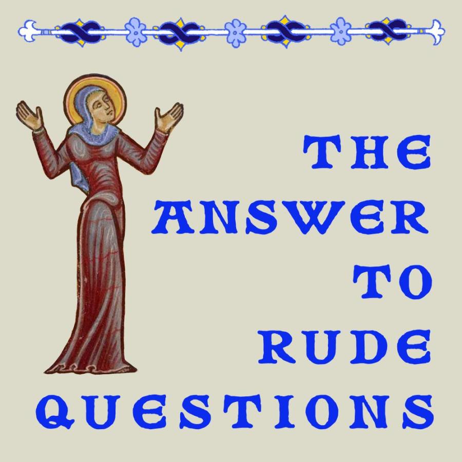 The Answer to Rude Questions