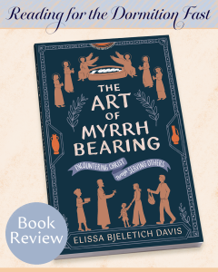 Art of Myrrhbearing Cover Book Review