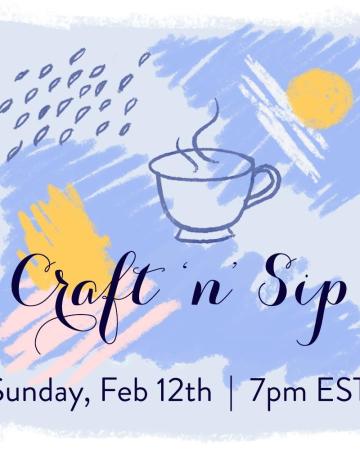 Craft n Sip Feb 12