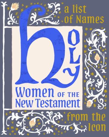Holy Women of the New Testament
